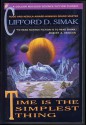 Time is the Simplest Thing (Collier Nucleus Fantasy & SF) - Clifford D. Simak