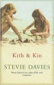 Kith and Kin - Stevie Davies