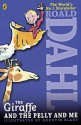 The Giraffe, The Pelly And Me (Turtleback School & Library Binding Edition) - Quentin Blake, Roald Dahl