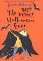 The Best Halloween Ever - Barbara Robinson