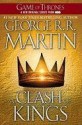 A Clash of Kings (A Song of Ice and Fire, Book 2) [Paperback] [2002] (Author) George R.R. Martin