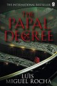 The Papal Decree - Luis Miguel Rocha