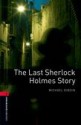 The Last Sherlock Holmes Story - Michael Dibdin