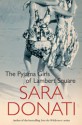 The Pyjama Girls of Lambert Square (trade paperback) - Sara Donati, Rosina Lippi