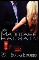 The Marriage Bargain - Sandra Edwards