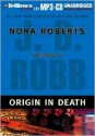 Origin in Death (In Death, #21) - J.D. Robb, Susan Ericksen