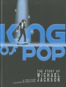 King of Pop: The Story of Michael Jackson - Terry Collins, Michael Byers