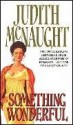 Something Wonderful - Judith McNaught