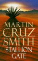 Stallion Gate - Martin Cruz Smith