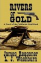 Rivers Of Gold - James Reasoner, L.J. Washburn