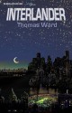 Interlander - Thomas Ward