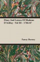 Diary And Letters Of Madame D'arblay Vol Iii 1786 87 - Fanny Burney