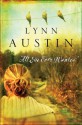 All She Ever Wanted - Lynn Austin