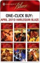 One-Click Buy: April 2010 Harlequin Blaze - Julie Kenner, Kathleen O'Reilly, Kate Hoffmann, Isabel Sharpe