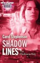 Shadow Lines - Carol Stephenson