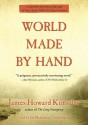 World Made by Hand - James Howard Kunstler