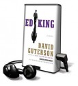 Ed King [With Earbuds] - David Guterson