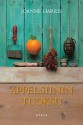 Appelsiinin tuoksu - Joanne Harris, Sari Karhulahti