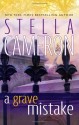 A Grave Mistake - Stella Cameron