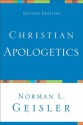 Christian Apologetics - Norman L. Geisler