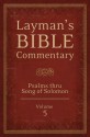 Layman's Bible Commentary Vol. 5: Psalms thru Song of Songs - Stephen Leston, Jeffrey Miller, Stan Campbell, Stephen Magee, Tremper Longman III