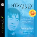 The Heavenly Man: The Remarkable True Story of Chinese Christian Brother Yun (Audio) - Brother Yun, Paul Hattaway, Cristofer Jean