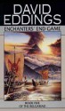 Enchanters' End Game - David Eddings