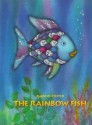 The Rainbow Fish - Marcus Pfister