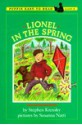 Lionel in the Spring - Stephen Krensky, Susanna Natti