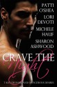 Crave the Night - Patti O'Shea, Lori Devoti, Michele Hauf, Sharon Ashwood