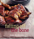 Falling Off the Bone - Jean Anderson