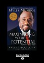 Maximizing Your Potential Expanded (Large Print 16pt) - Myles Munroe