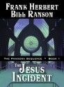 The Jesus Incident - Frank Herbert, Bill Ransom