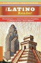 The Latino Reader: An American Literary Tradition from 1542 to the Present - Harold Augenbraum, Margarite Fernandez Olmos