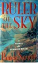 Ruler Of The Sky: A Novel of Genghis Khan - Pamela Sargent