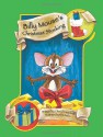 Billy Mouse's Christmas Stocking - Cheryl Campbell, Rob Peters