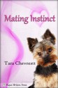 Mating Instinct - Tara Chevrestt