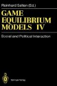 Game Equilibrium Models II: Methods, Morals, and Markets - Reinhard Selten