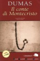 Il conte di Montecristo - Alexandre Dumas