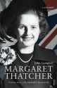 Margaret Thatcher: Volume One: The Grocer’s Daughter - John Campbell