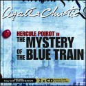 The Mystery of the Blue Train (Full Cast Dramatization) - Agatha Christie