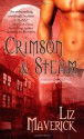 Crimson & Steam - Liz Maverick