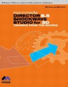 Macromedia Director 8.5 Shockwave Studio for 3D: Training from the Source [With CDROM] - Phil Gross