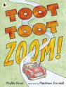 Toot Toot Zoom! - Phyllis Root