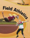 Field Athletics - Clive Gifford