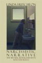 Narcissistic Narrative: The Metafictional Paradox - Linda Hutcheon