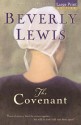 The Covenant - Beverly Lewis