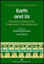 Earth and Us: Population, Resources, Environment, Development - Mostafa Kamal Tolba, Asit K. Biswas