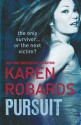 Pursuit - Karen Robards