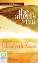 The Angel's Cut - Elizabeth Knox